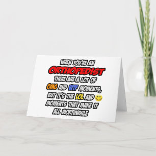 Orthopedist .. OMG WTF LOL Card