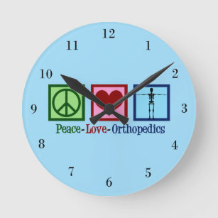 Orthopedist Peace Love Orthopedics Office Round Clock