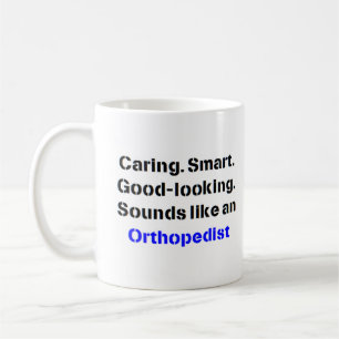 orthopedist sound coffee mug