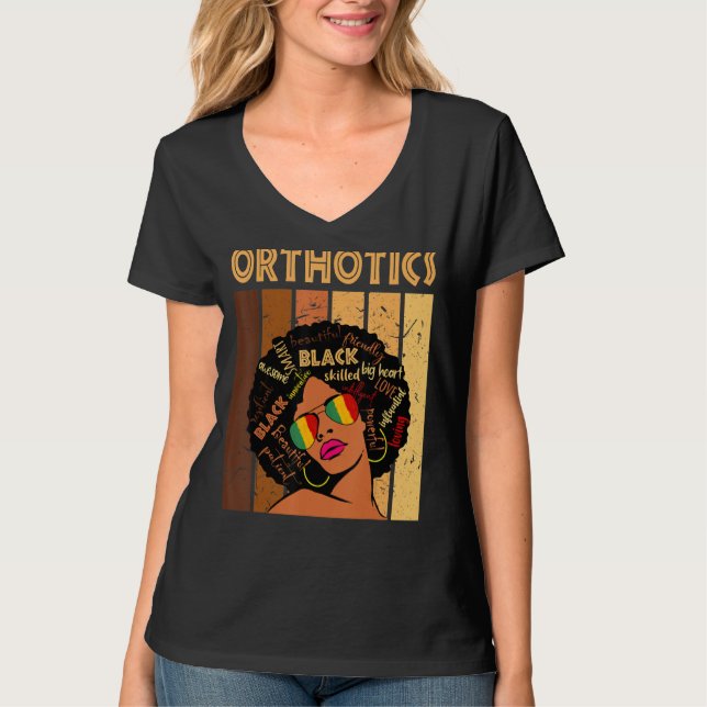 Orthotics Afro African American Women Black Histor T-Shirt (Front)