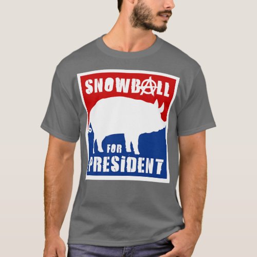 Orwell Animal Farm Snowball for President T_Shirt