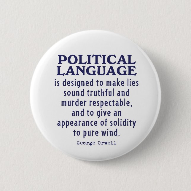 Orwell on Political Language Button (Front)