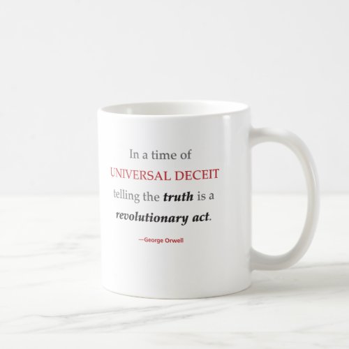 Orwell Truth Quote Mug