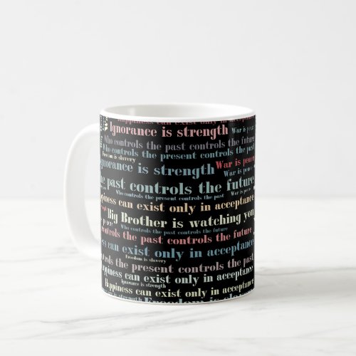 Orwells quotes coffee mug