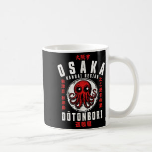 Osaka Japan Takoyaki Dotonbori Octopus Japanese Gr Coffee Mug