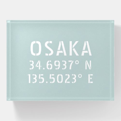 Osaka Latitude  Longitude Coordinates Paperweight