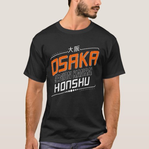 Osaka Region Kansai Honshu T_Shirt