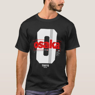 Osaka Tokyo T-Shirt