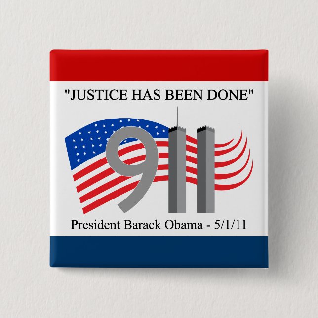 Osama Bin Laden Dead - Justice has been done Button (Front)