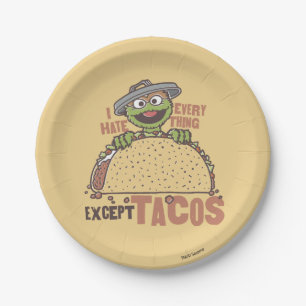 Oscar I Hate Everything Except Tacos Paper Plates