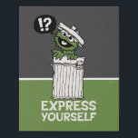 Oscar the Grouch Express Yourself Faux Canvas Print<br><div class="desc">Check out this fun Sesame Street design featuring</div>
