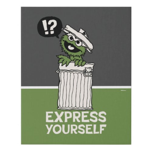 Oscar the Grouch Express Yourself Faux Canvas Print