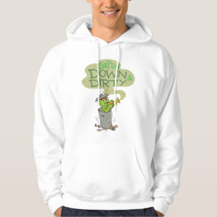Oscar the Grouch Gettin Down & Dirty Hoodie