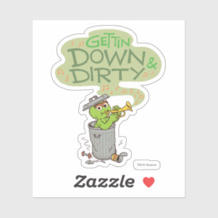 Oscar the Grouch Gettin Down & Dirty Sticker
