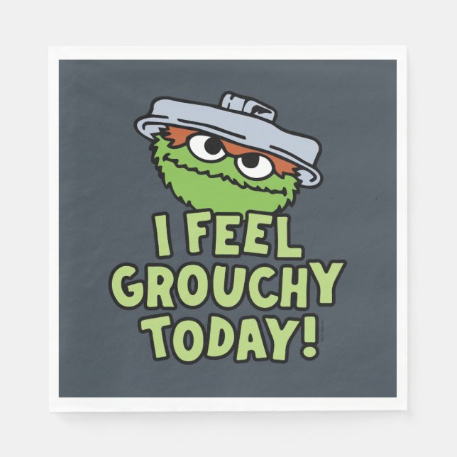 Oscar the Grouch | I Feel Grouchy Today! Napkins (Front)