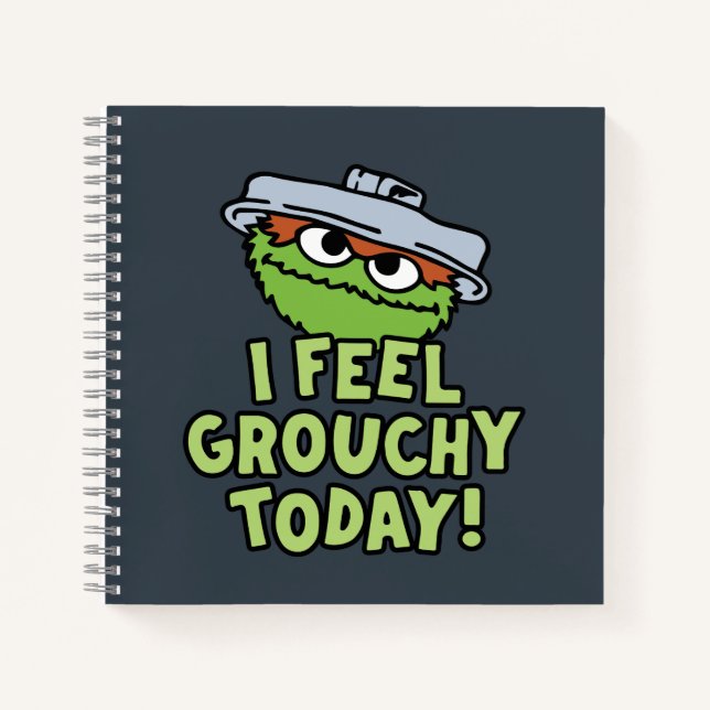 Oscar the Grouch | I Feel Grouchy Today! Notebook (Front)