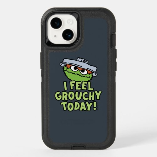 Oscar the Grouch  I Feel Grouchy Today OtterBox iPhone 14 Case