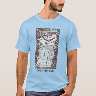 Oscar the Grouch   Kiss My Can T-Shirt