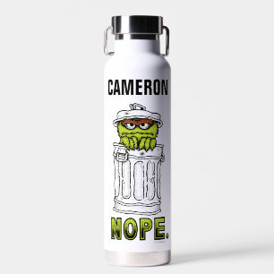 Oscar the Grouch - Nope.   Add Your Name Water Bottle