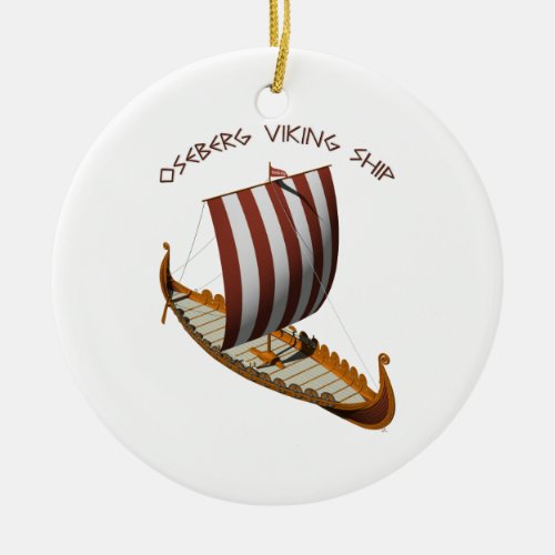 Oseberg Viking Ship Ceramic Ornament