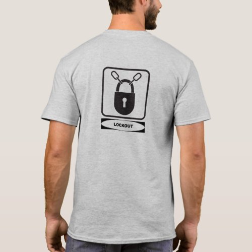 OSHA Lockout back design T_Shirt