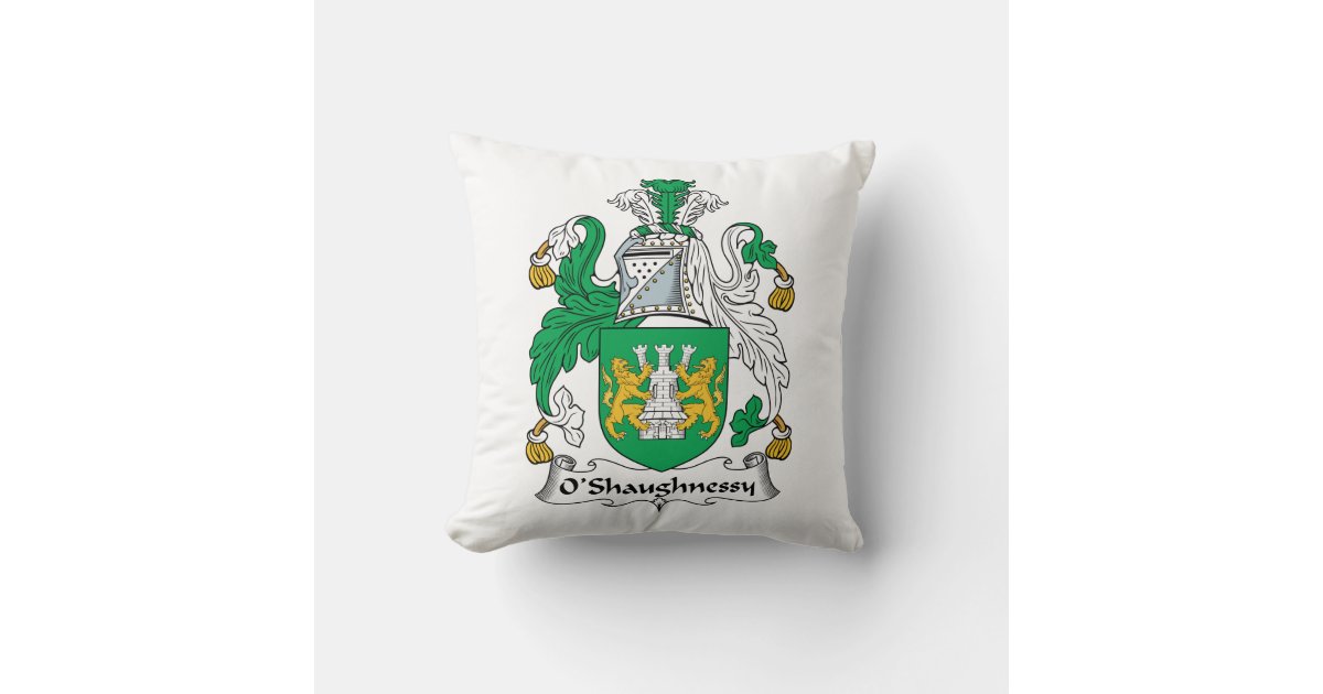 O'Shaughnessy Family Crest Throw Pillow Zazzle