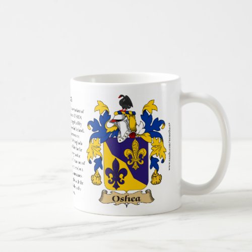 Oshea the Origin the Meaning and the Crest Coffee Mug
