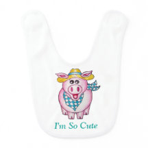 OSo Cute "I'm So Cute" Baby Pig Bib