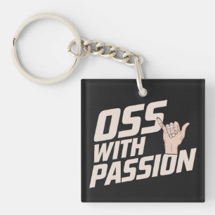 Oss With Passion Brazilian Jiu Jitsu Martial Arts Keychain