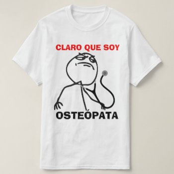 Osteópata T-shirt by BarbeeAnne at Zazzle