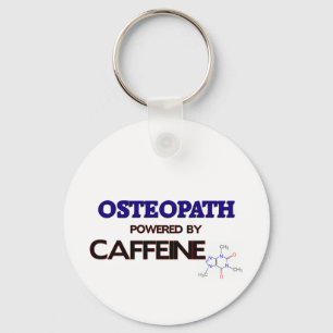 Osteopath Powered by caffeine Keychain