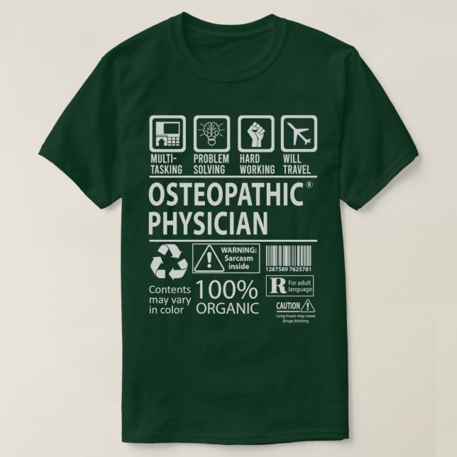 Osteopathic Physician Multitasking Job Gift Item 2 T-Shirt (Design Front)