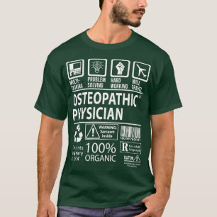 Osteopathic Physician Multitasking Job Gift Item 2 T-Shirt