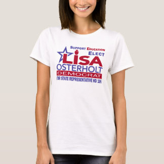 Osterholt for Texas - Campaign T-Shirt