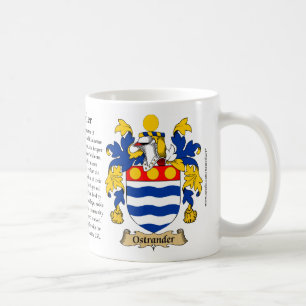Ostrander, the Origin, the Meaning and the Crest Coffee Mug
