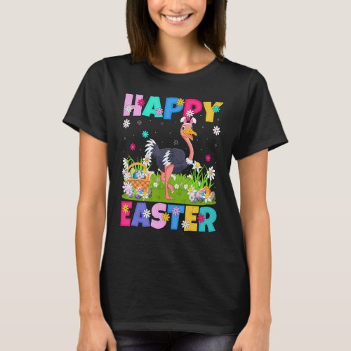 Ostrich Bird  Happy Easter Bunny Ostrich Easter Su T_Shirt