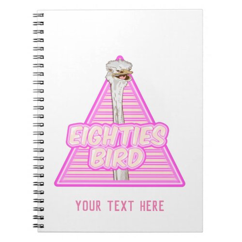 Ostrich Eighties Bird Notebook