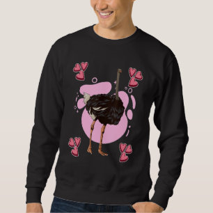 Ostrich Heart Design Bird Stuff Ostriches Sweatshirt