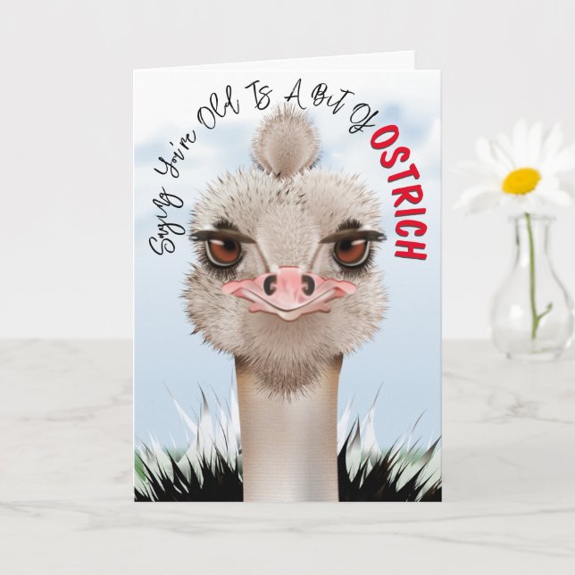 Ostrich Pun Funny Birthday Card Zazzle