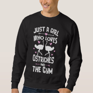 Ostriches And The Gym  For Girls Women Sweatshirt