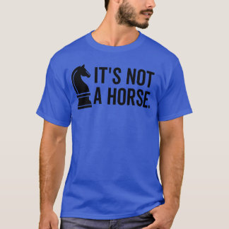 ot a Horse friends T-Shirt