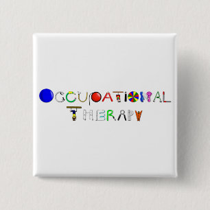 OT at Work Pinback Button