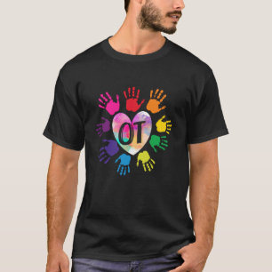 OT Hand Heart Occupational Therapy Therapist Teach T-Shirt