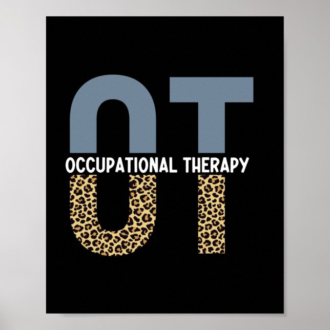 OT Occupation Therapy OT Student gifts Poster (Front)