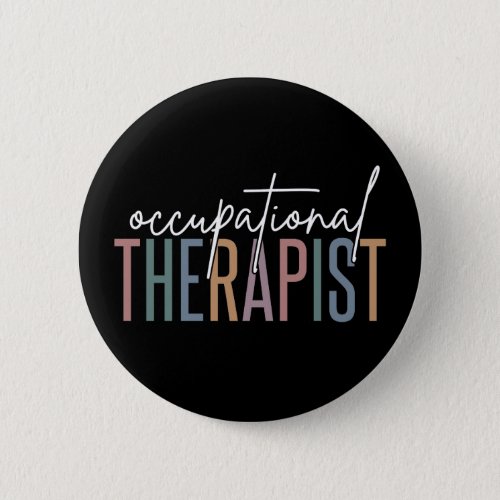 OT Occupational Therapist  Occupational therapy Button