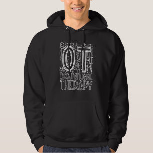 OT Occupational Therapy Funny Therapist Assistant Hoodie