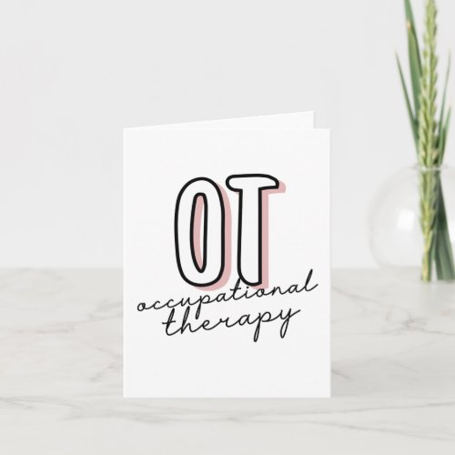 OT Occupational Therapy  Occupational therapist Card