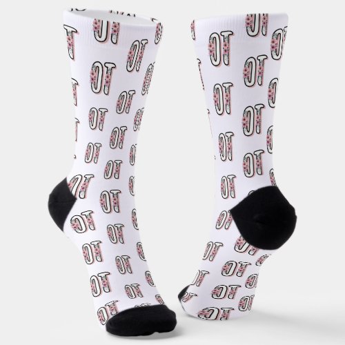 OT Occupational Therapy   Occupational therapist Socks