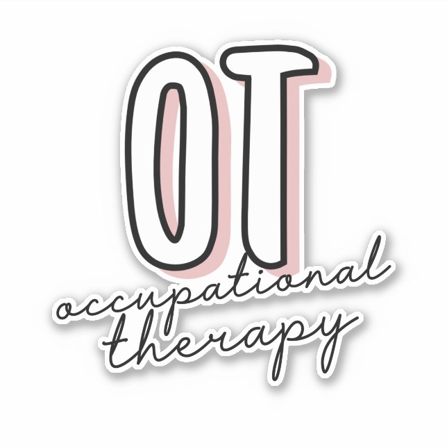 OT Occupational Therapy | Occupational therapist Sticker (Front)