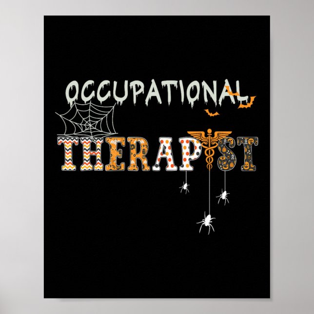 OT Occupational Therapy Therapist Halloween OTA sp Poster (Front)